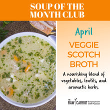 Load image into Gallery viewer, Soup of the Month Club
